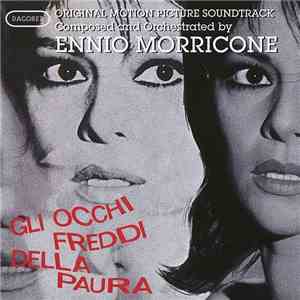 Ennio Morricone - Gli Occhi Freddi Della Paura (Original Motion Picture Soundtrack)