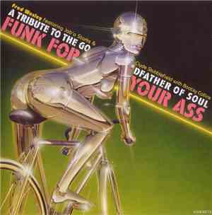 Fred Wesley featuring Jab'o Starks & Clyde Stubblefield with Bootsy Collins ...