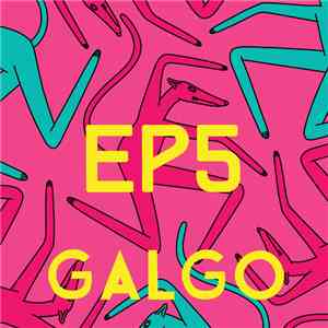 Galgo - EP5