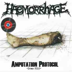 Haemorrhage - Amputation Protocol -Demo 2010-