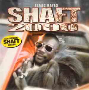 Isaac Hayes - Shaft 2000