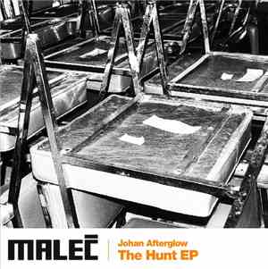 Johan Afterglow - The Hunt EP