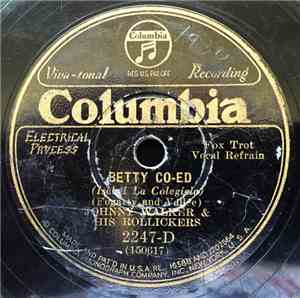 Johnny Walker & His Rollickers - Betty Co-Ed / Kitty From Kansas City