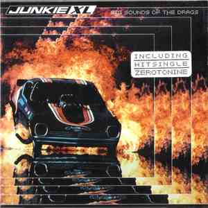 Junkie XL - Big Sounds Of The Drags