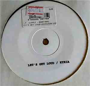 Kyria / Ashantis  - Let's Get Loud / Corazon Espinado