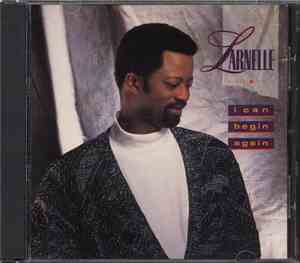Larnelle Harris - I Can Begin Again