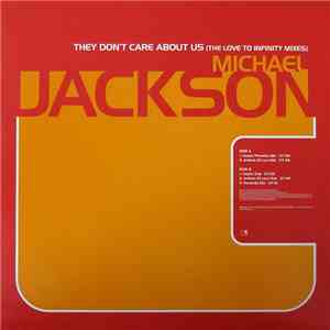 Michael Jackson - They Don't Care About Us (The Love To Infinity Mixes)