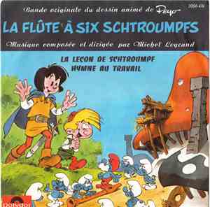 Michel Legrand - La Flûte A Six Schtroumpfs - La Leçon De Schtroumpf / Hymn ...