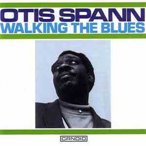 Otis Spann - Walking The Blues