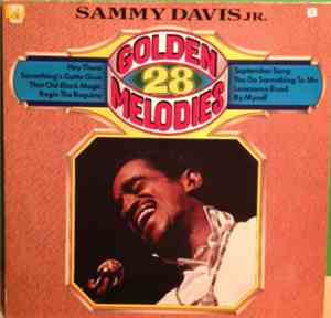 Sammy Davis Jr. - 28 Golden Melodies