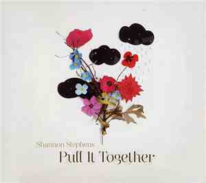 Shannon Stephens - Pull It Together