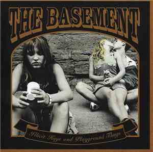 The Basement - Illicit Hugs And Playground Thugs