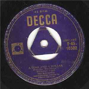 The Keynotes - A Dime And A Dollar