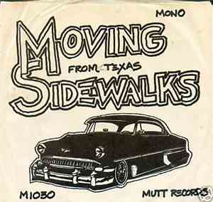 The Moving Sidewalks - From Texas