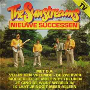 The Sunstreams - Nieuwe Successen