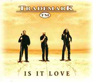 Trademark  - Is It Love
