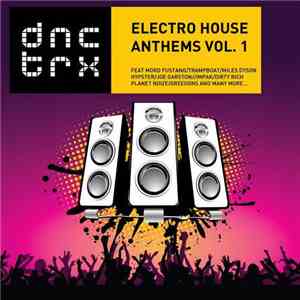 Various - Electro House Anthems Vol. 1