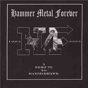 Various - Hammer Metal Forever - A Tribute To Hammerhawk