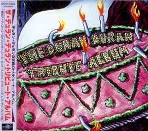 Various - The Duran Duran Tribute Album