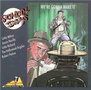 Various - We're Gonna Make It