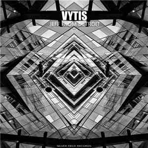 Vytis  - Jeff From Detroit