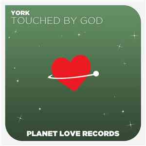 York - Touched By God