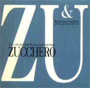 Zucchero & Vanessa Carlton - Everybody's Got To Learn Sometime