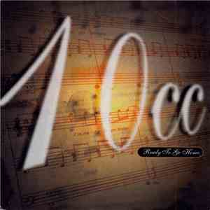 10cc - Ready To Go Home