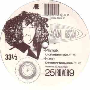 Aqua Regia - Uh, Ring Me; Bye / Directory Enquiries