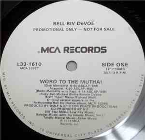Bell Biv Devoe - Word To The Mutha!