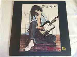 Billy Squier - Don't Say No