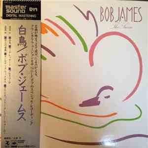 Bob James - The Swan