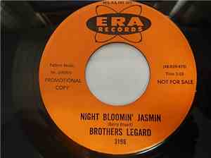 Brothers Legard - Night Bloomin’ Jasmin / And Her Name Is Scarlet