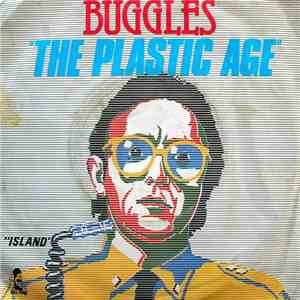 Buggles - The Plastic Age