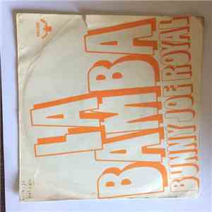 Bunny Joe Royal - La Bamba