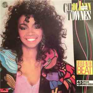 Carol Lynn Townes - Believe In The Beat