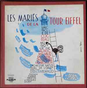 Cocteau, Auric, Milhaud, Poulenc, Tailleferre, Honegger - Les Mariés De La  ...