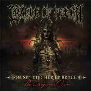 Cradle Of Filth - Dusk... And Her Embrace - The Original Sin