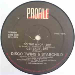 Disco Twins & Starchild  - Do The Whop / Get Back