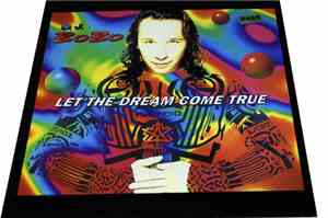 DJ Bobo - Let The Dream Come True