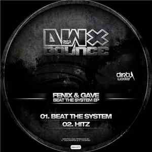 Fenix  & Gave - Beat The System EP