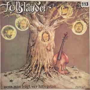 Folkländer - Wenn Man Fragt, Wer Hat's Getan...