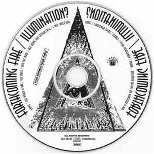 Forthcoming Fire - Illumination?