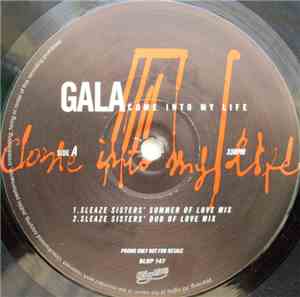 Gala - Come Into My Life
