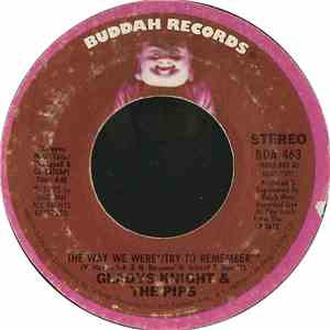Gladys Knight And The Pips - The Way We Were / The Need To Be