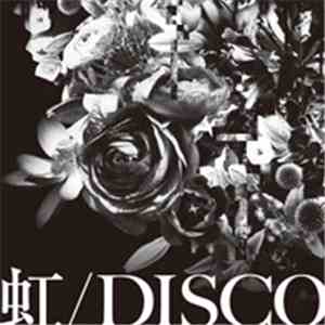 GOA  - 虹/Disco
