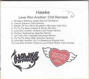 Hawke - Love Won Another - Chill Remixes