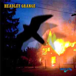 Headley Grange - Hurt Fire EP