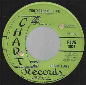 Jerry Lane  - Ten Years Of Life