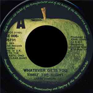 John Lennon - Whatever Gets You Thru' The Night